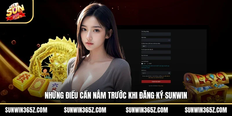 Những điều cần nắm trước khi đăng ký Sunwin