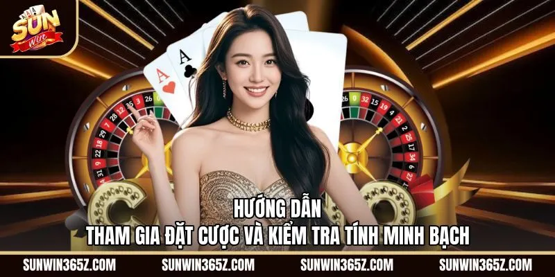 Thao tác đặt cược và kiểm tra mã MD5 Mini game Sunwin